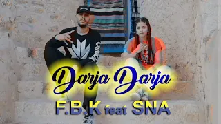 F.b.k ft Sna - Darja Darja [Official Music Video]