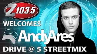 Andy Ares on the Z103.5 Drive at 5 Streetmix!