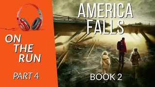 Free audiobook- On the Run - Part 4 of 4: Book 2 America Falls