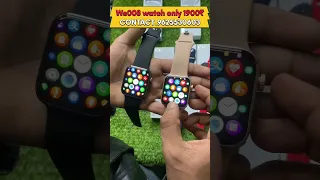 Ws008 smartwatch only 1900₹🔥 ll. Cont.9625530603 All over India delivery available