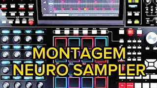 MONTAGEM NEURO SAMPLER DAS ANTIGAS