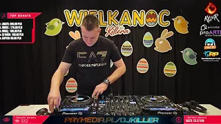 Dj Killer Live Mix - Wielkanoc u Killera 2024