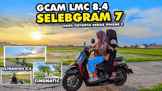 Pakai ini kamera HP jadi super jernih‼️Gcam Lmc 8.4 Config Selebgram 7 Bisa Ultrawide & Bokeh 🔥