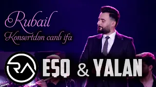 Rubail Azimov  -  Eshq & Yalan 2021 (KONSERT)