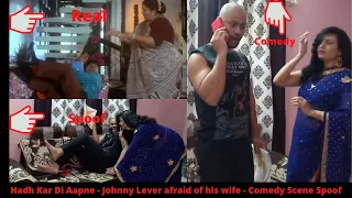 Hadh Kar Di Aapne-2000 | Johnny Lever afraid of his wife | Comedy Scene Spoof