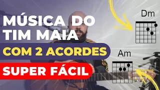 Música com dois acordes para iniciantes no violão fácil  | Tim Maia | Aula de violão e cifra