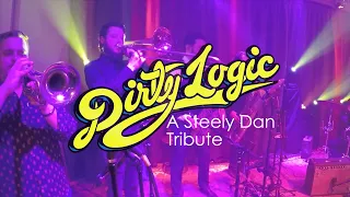 Peg/Black Cow | Dirty Logic - A Steely Dan Tribute - 2/16/20