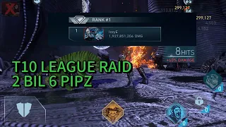 T10 LEAGUE RAID 6 PIPS 2 DAY 1.92 BILLION DMG | INJUSTICE 2 MOBILE