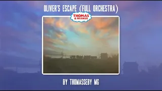 Thomas & Friends - Oliver's Escape - FULL ORCHESTRA