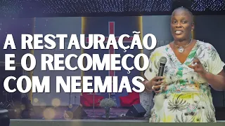 Uma história de Restauração e recomeço na liderança de Neemias | Pastora Sandra Alves #pregação