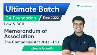 L13 | Memorandum of Association | Ultimate Batch for Law and BCR Dec 2022 | Indresh Gandhi