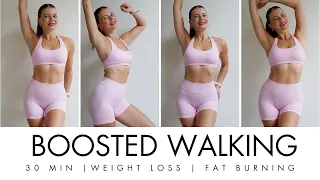 30 MIN BOOSTED WALKING CARDIO WORKOUT- Full Body Fat Loss | All Standing