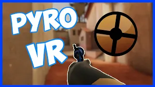 PYRO IS OP IN TF2 VR!