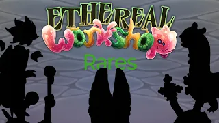 Ethereal workshop rares (Fanmade) My Singing Monsters