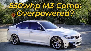 2018 BMW M3 Competition (550whp) Review - Is it Overpowered?