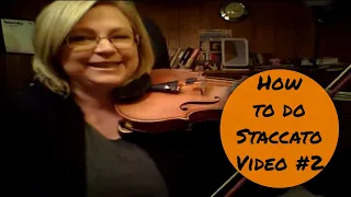 How to do Staccato #2 - Violin Technique