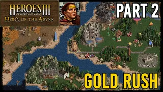 Race to Riches! - Heroes 3: Gold Rush (Map Playthrough), Part 2