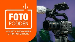 Fotopodden: Hvilket videokamera er riktig for deg?