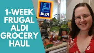 1-Week ALDI Frugal Grocery Haul & Meal Plan - $60