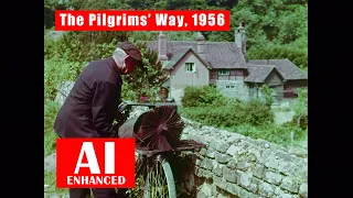 The Pilgrims' Way, 1956. AI Enhanced. Documentary, Original Colour And Sound. Enhanced Colour, HD