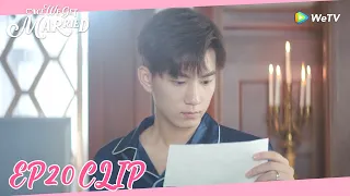 OnceWeGetMarried |Clip EP20|Xixi left the next day without saying goodbye after hooking up with him!