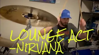 NIRVANA - LOUNGE ACT - DRUM COVER