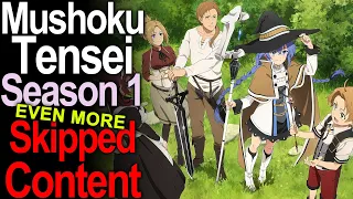 More Skipped Content in Mushoku Tensei Jobless Reincarnation Season 1 Adaptation (Part 2)