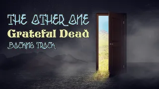 The Other One » Backing Track » Grateful Dead