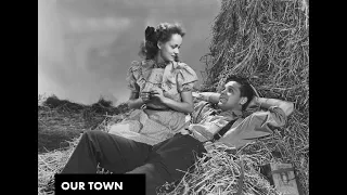 Our Town - Full Movie | William Holden, Martha Scott, Fay Bainter, Beulah Bondi, Thomas Mitchell