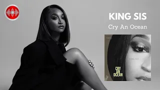 King Sis - Cry an Ocean | Single 2023 | YouTune