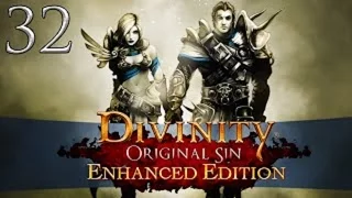 Divinity: Original Sin - Enhanced Edition [HD/Blind] Playthrough part 32 (Zombie Nick)