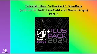 Part 3 +PlusPack 2024 Tutorial - AustinBuddy