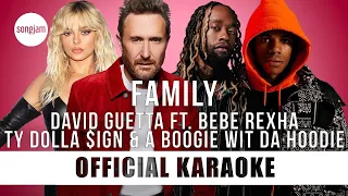 David Guetta feat. Bebe Rexha, Ty Dolla $ign & A Boogie Wit da Hoodie - Family (2021 / 1 HOUR LOOP)