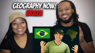 🇧🇷 American Couple Reacts "Geography Now! BRAZIL"