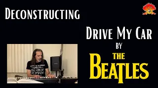 The Beatles Drive My Car Deconstructed