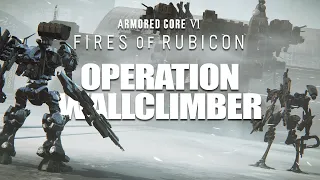 Armored Core VI | "Operation Wallclimber" Full Mission (No Commentary)