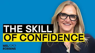 Unleash Your Inner Confidence and STOP Doubting Yourself | Mel Robbins