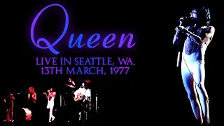 Queen - Live in Seattle (13th March, 1977)