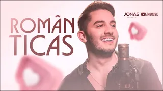 Jonas Esticado - SÓ AS ROMÂNTICAS