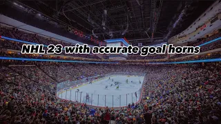 If NHL 23 had accurate goal horns (credit to @EliteGoalHorns)