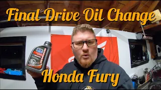 Honda Fury Final Drive Shaft Oil Change