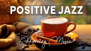 Positive Jazz Music | Morning Relaxing Jazz Music | Smooth Jazz Music for Work, Study