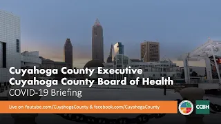 2022.02.16 Cuyahoga County & Board of Health Media Briefing