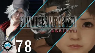 Final Fantasy VII Rebirth #78 - Timeline Confusion (Blind Let’s Play/First Playthrough)