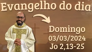 EVANGELHO DO DIA – 03/03/2024 - HOMILIA DIÁRIA – LITURGIA DE HOJE - EVANGELHO DE HOJE -PADRE GUSTAVO