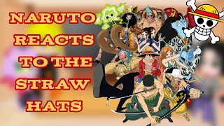 Naruto reacts to the straw hat crew👒 [] GC