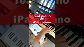 REAL piano VS iPad piano! Is there a difference? #shorts