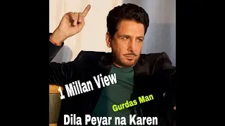 Vekhi-Dila-Peyar-Na-Karen,,,,,,,||| Latest New Punjabi Song Of Gurdaas Maan Is a Punja Great Singer