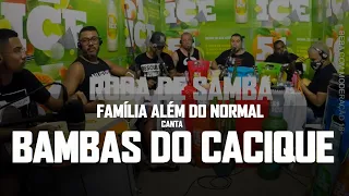 RODA DE SAMBA ADN CANTA BAMBAS DO CACIQUE - Sim, é Samba!