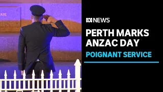 Perth commemorates Anzac Day 2024 | ABC News